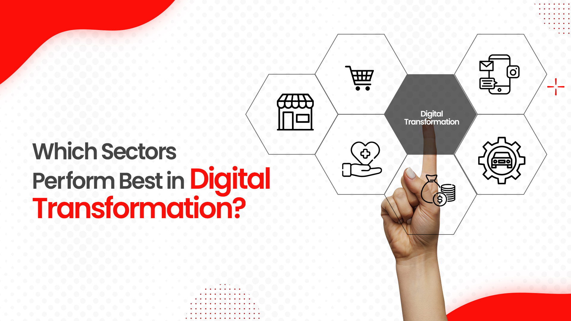 Which Sectors Perform Best In Digital Transformation?